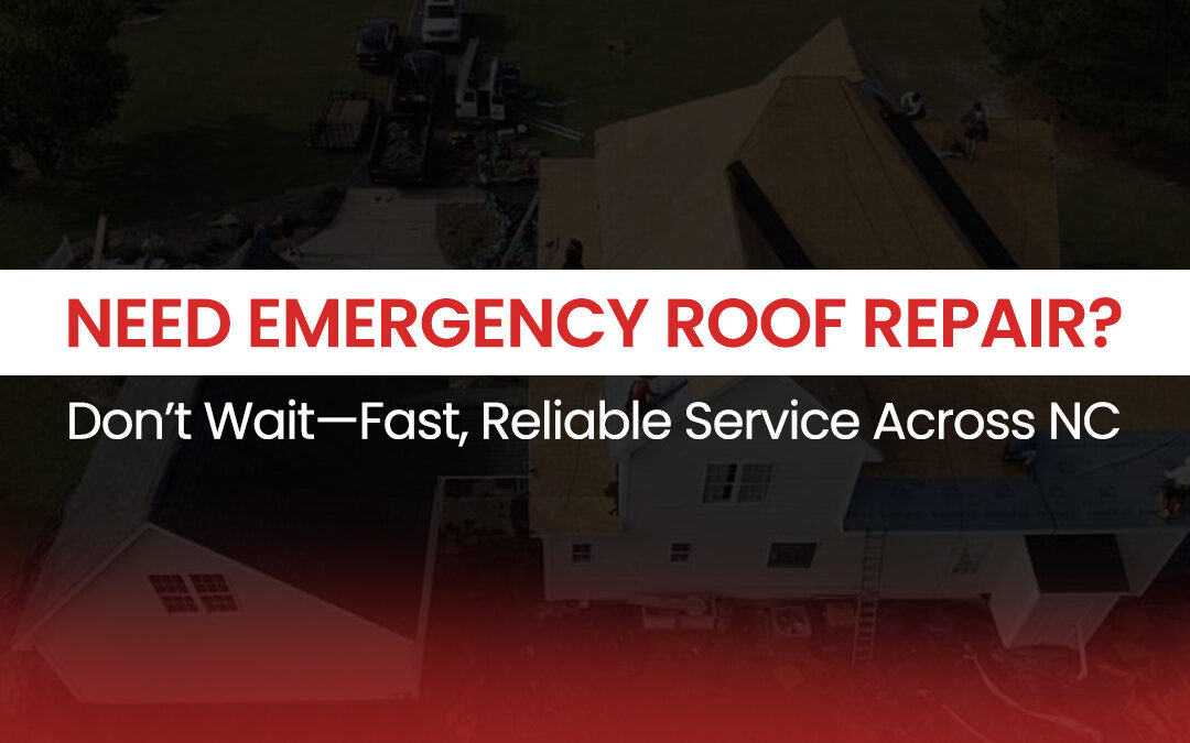 Need Emergency Roof Repair? Don’t Wait—Fast, Reliable Service